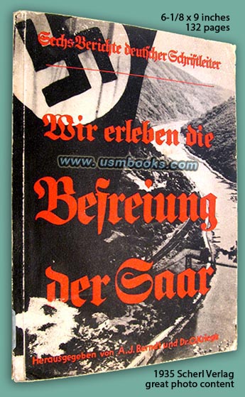 Wir erleben die Befreiung der Saar, Alfred-Ingemar Berndt, Dr. Otto Kriegk 